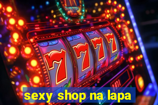 sexy shop na lapa